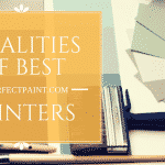 Checklist of Qualities of Best Painters Atlanta Professional Painters